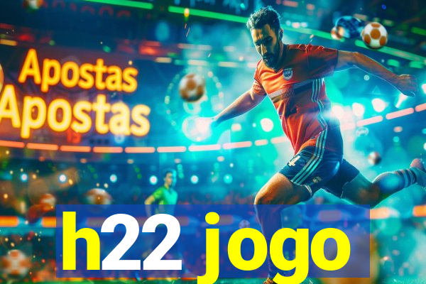 h22 jogo